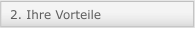 2. Ihre Vorteile